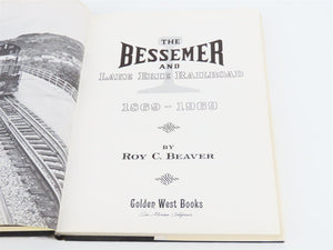 The Bessemer and Lake Erie Railroad 1869-1969 by Roy C Beaver ©1969 HC Book