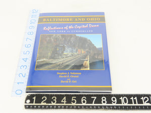 Baltimore and Ohio: New York to Cumberland by Salamon, Oroszi & Ori ©1993 HC Bk