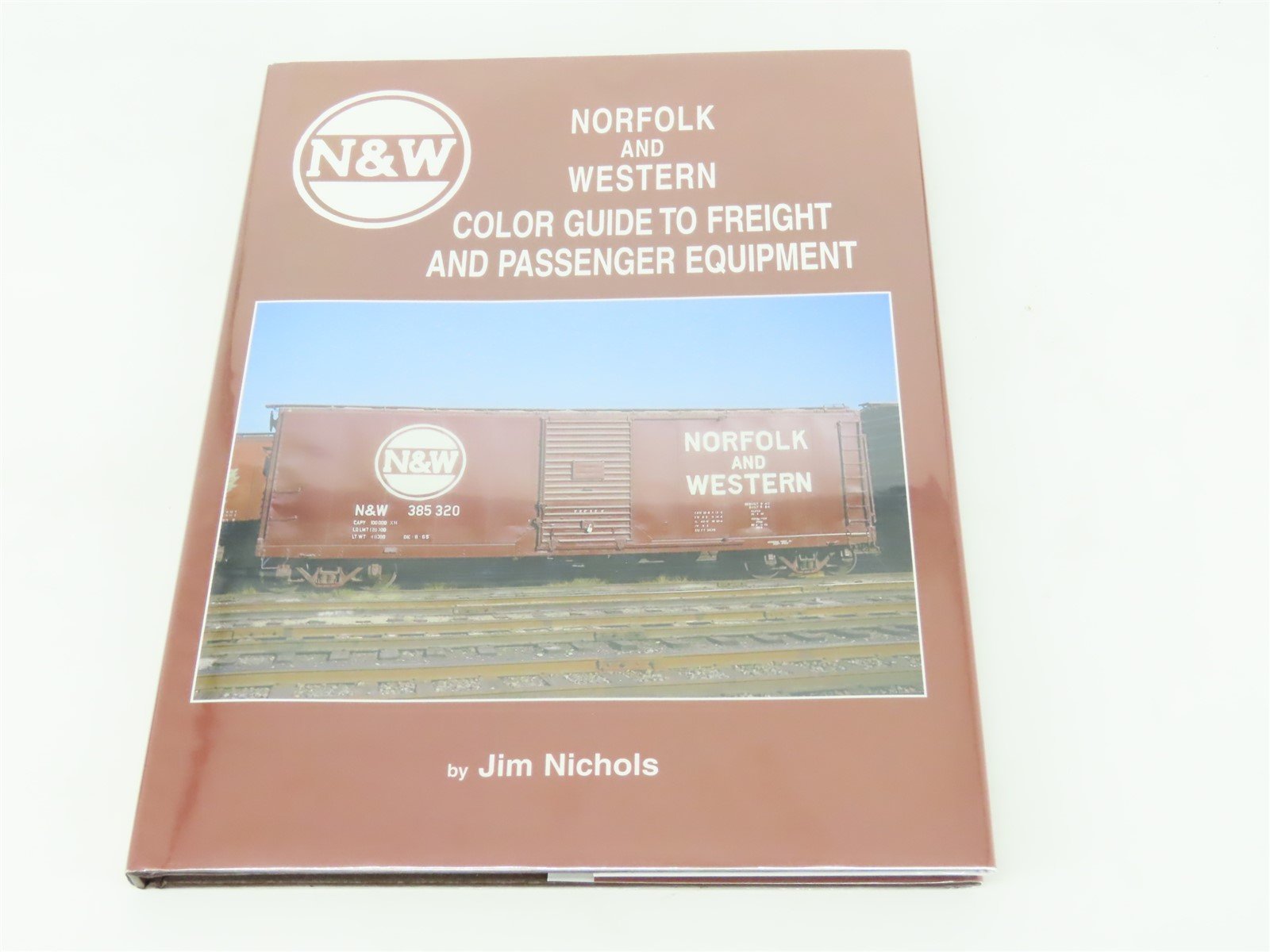 Morning Sun: Norfolk and Western Color Guide by Jim Nichols ©2000 HC Book