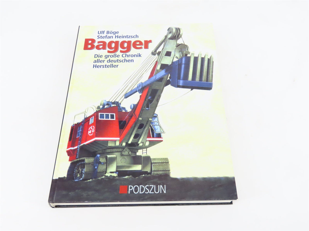 Bagger by Ulf Böge &amp; Stefan Heintzsch ©2002 HC Book