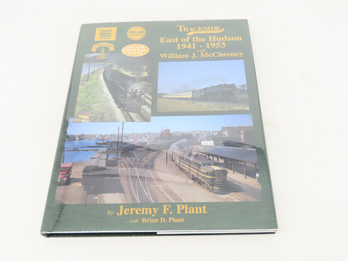 Morning Sun: Trackside East of the Hudson by Jeremy Plant &amp; Brian Plant ©1998 HC