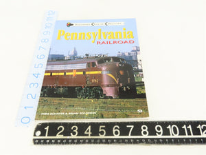 Railroad Color History Pennsylvania Railroad by M. Schafer & B. Solomon ©1997 SC