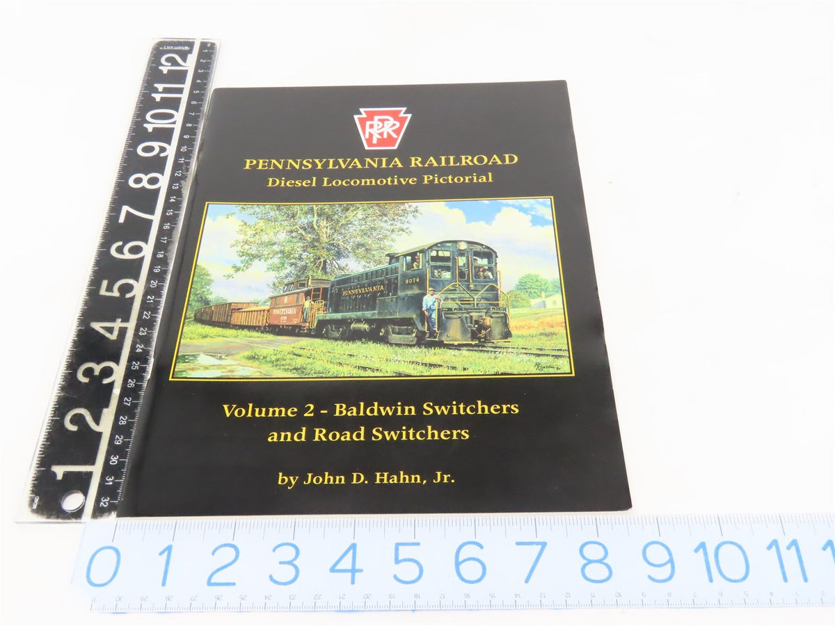 Pennsylvania Railroad Diesel Locomotive Pictorial Vol 2 by John D Hahn, Jr ©1995