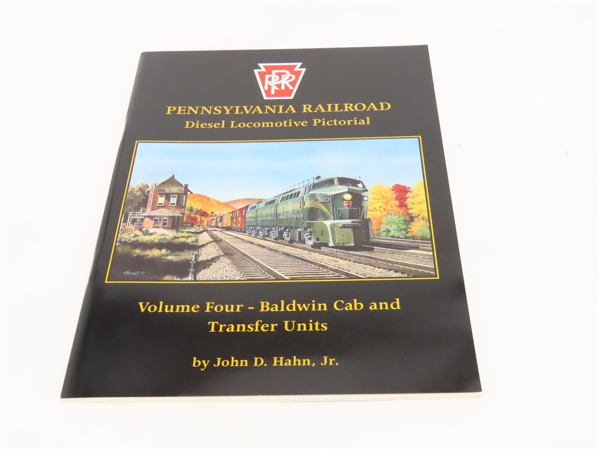 Pennsylvania Railroad Diesel Locomotive Pictorial Vol 4 by John D Hahn, Jr ©1998