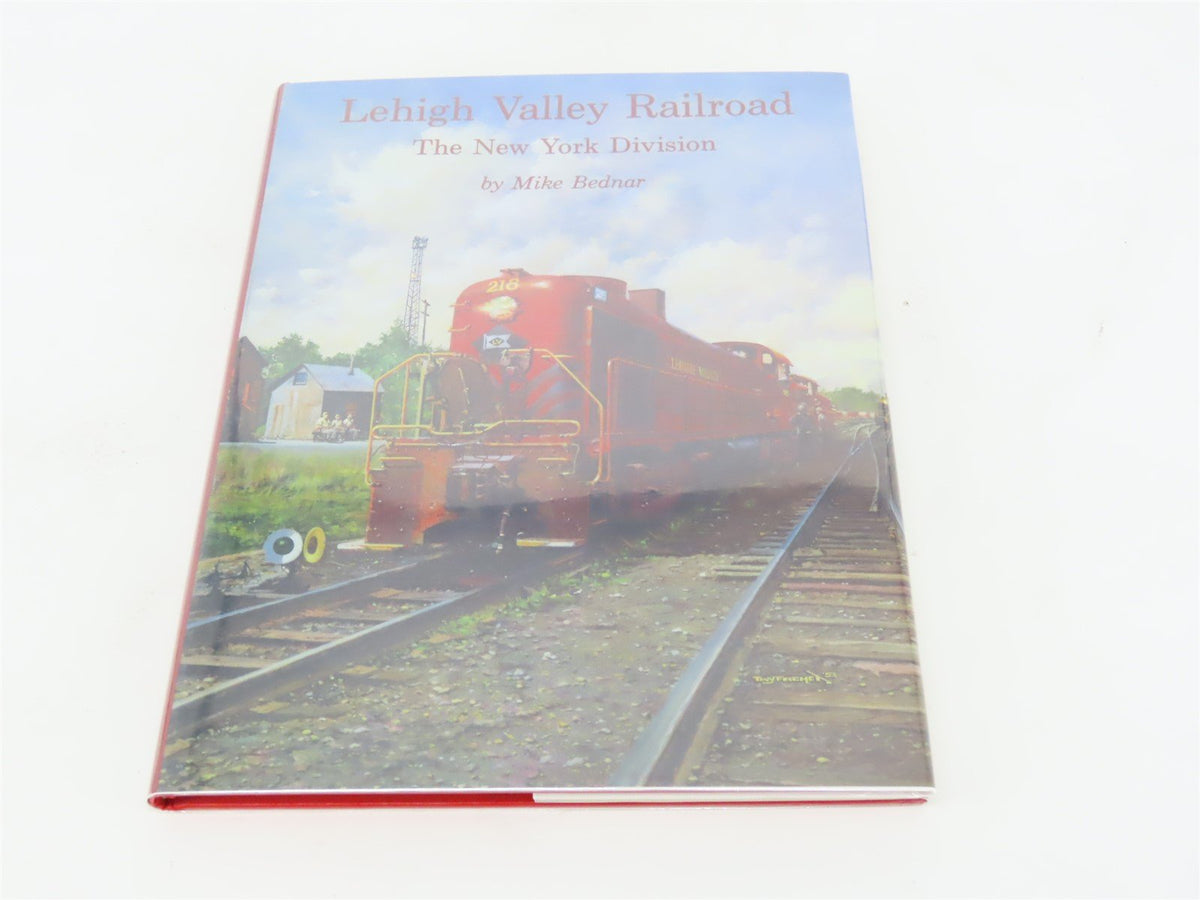 Lehigh Valley Railroad: The New York Division by Mike Bednar ©1993 HC Book