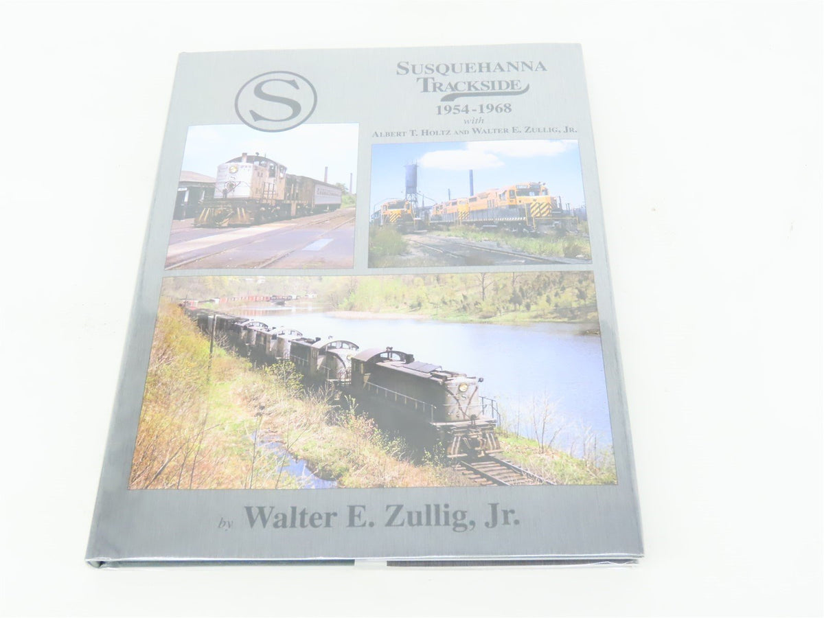 Morning Sun: Susquehanna Trackside 1954-1968 by Walter E. Zulig, Jr ©2014 HC Bk