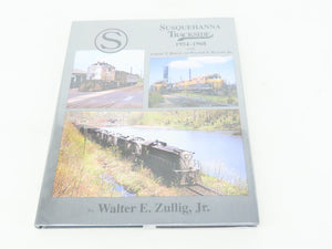 Morning Sun: Susquehanna Trackside 1954-1968 by Walter E. Zulig, Jr ©2014 HC Bk