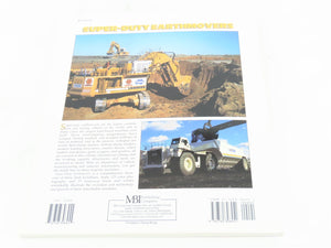 Super-Duty Earthmovers by Eric C. Orlemann ©1999 SC Book