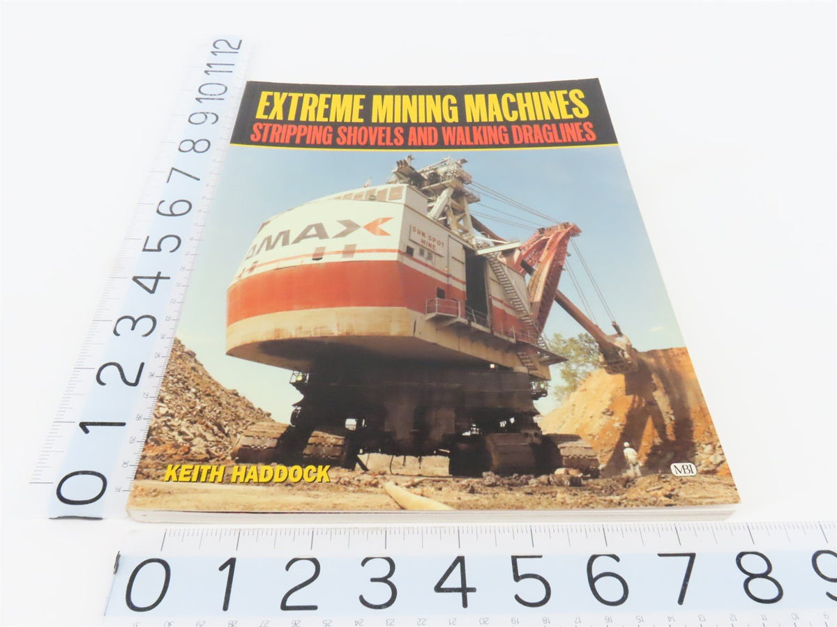 Extreme Mining Machines by Keith Haddock ©2001 SC Book