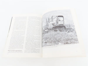 Logging Trucks, Tractors, and Crawlers by Jeff Creighton ©1997 SC Book