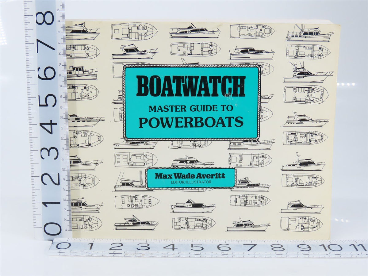 Boatwatch: Master Guide to Powerboats by Max Wade Averitt ©1996 SC Book