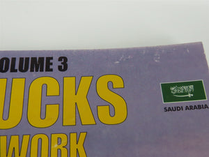 Trucks at Work Volume 3: Saudi Arabia by Verlag Danies & Koch ©2002 SC Book