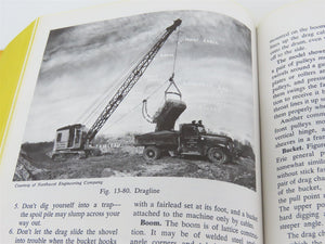 Moving the Earth: The Workbook of Excavation by Herbert L. Nichols, Jr ©1976