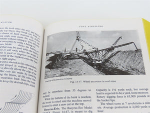 Moving the Earth: The Workbook of Excavation by Herbert L. Nichols, Jr ©1976