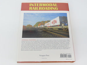 Intermodal Railroading by Brian Solomon ©2007 HC Book