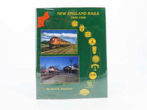 Morning Sun - New England Rails 1948-1968 by David R. Sweetland ©1989 HC Book