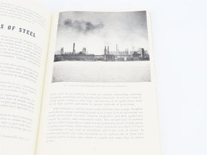 Steel in the Making by Bethlehem Steel Company ©1942 SC Booklet