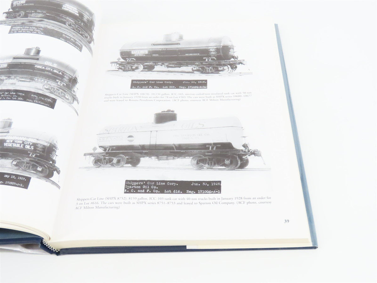 Tank Cars: American Car &amp; Foundry Company 1865-1955 by E.S. Kaminski ©2003 HC
