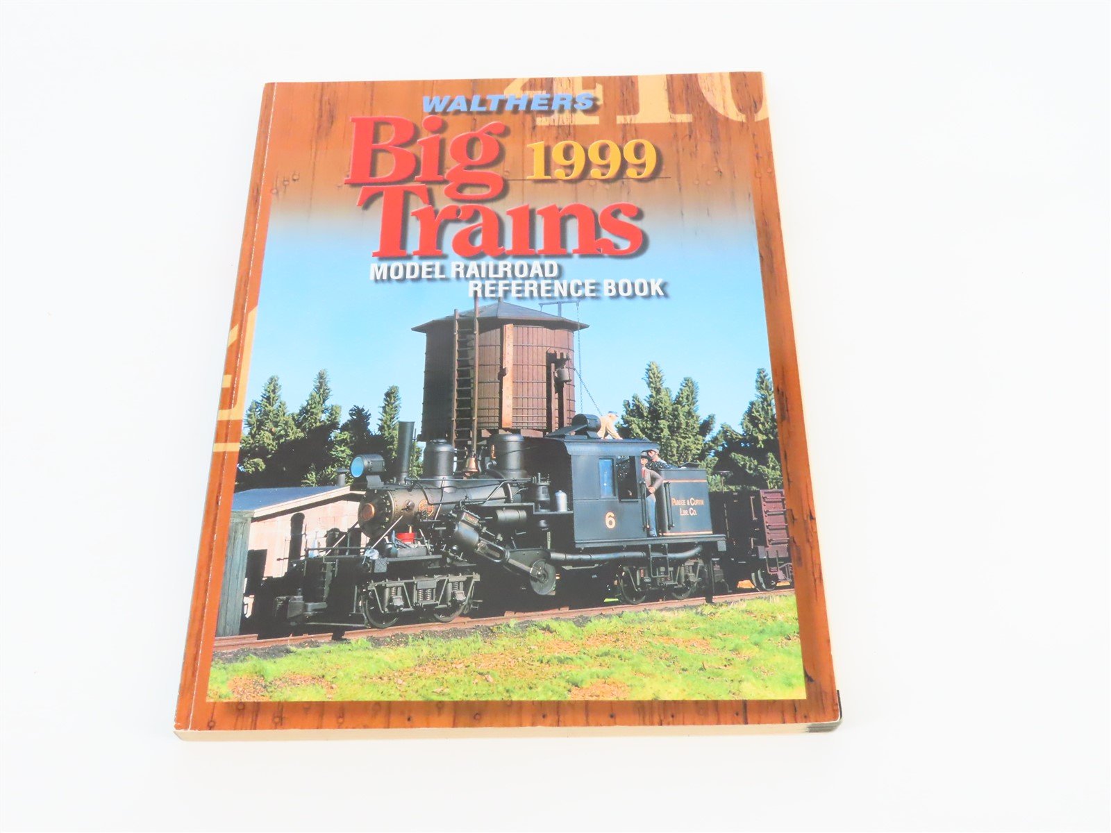 Walthers Big Trains Model Railroad Reference Book ©1999 SC Book