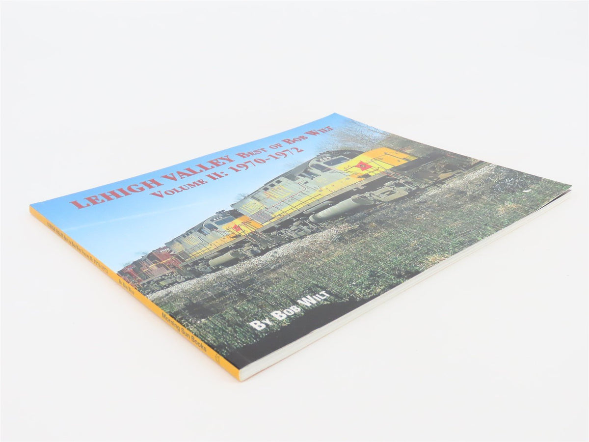 Morning Sun: Lehigh Valley Volume II: 1970-1972 by Bob Wilt ©2017 SC Book