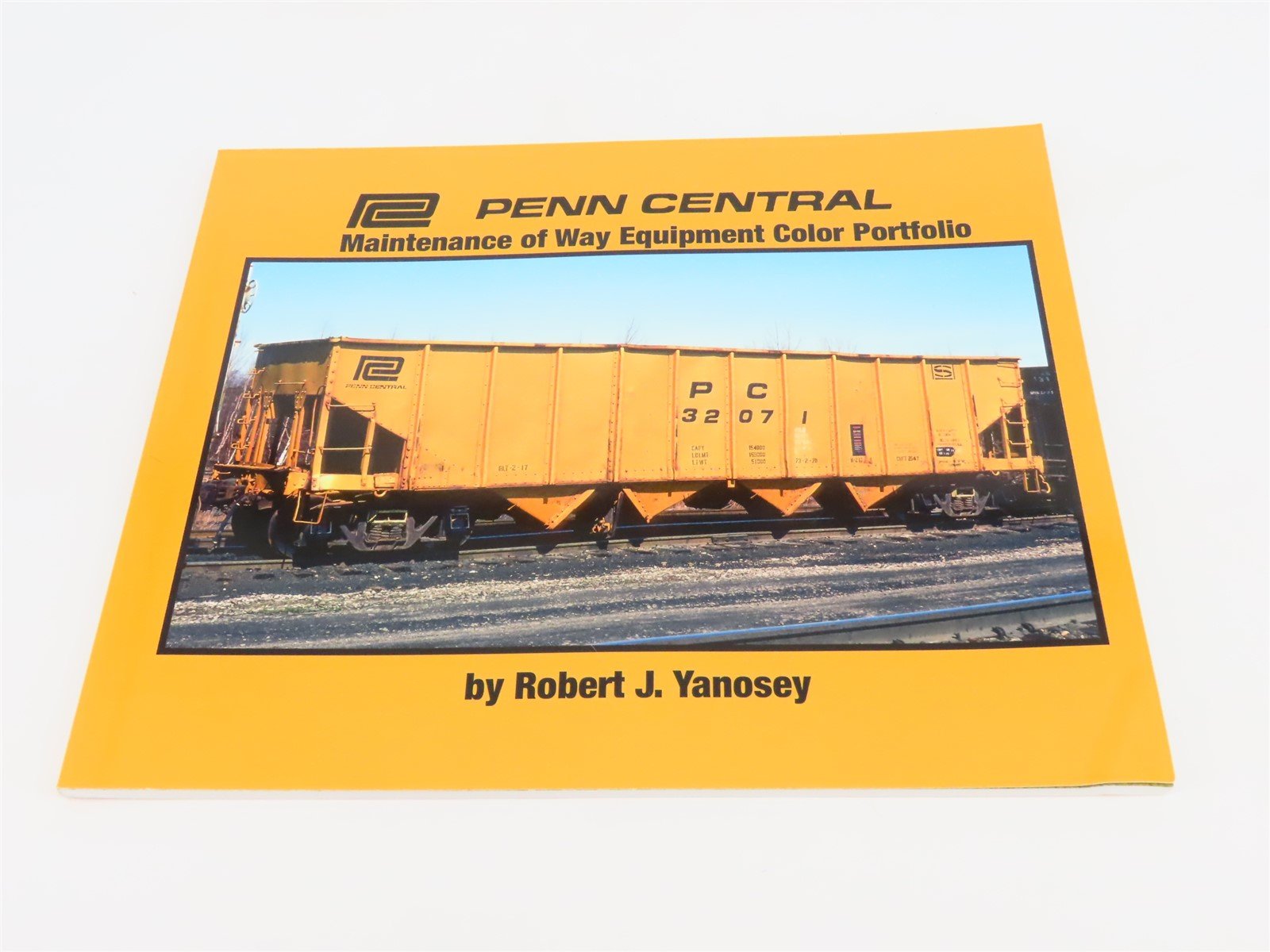 Morning Sun: Penn Central Maintenance of Way Equipment by Robert J Yanosey ©2019