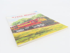 Train Master by Diesel Era with David R. Sweetland ©1997 SC Book