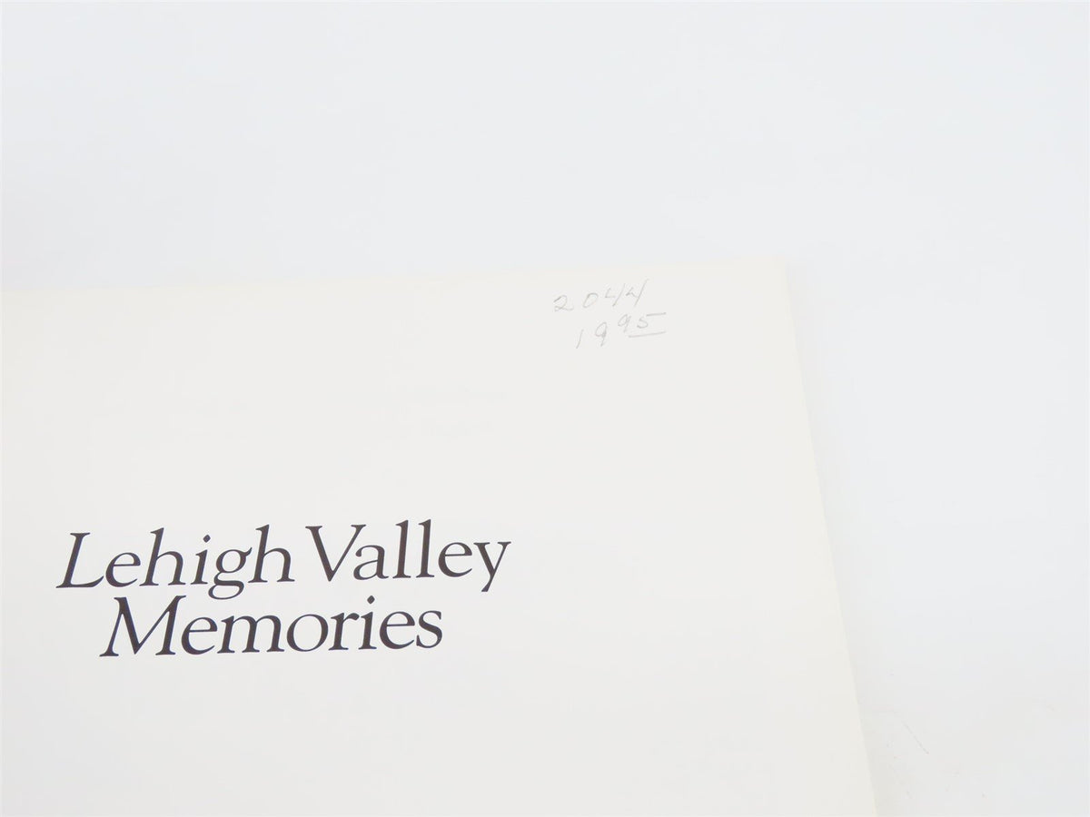 Lehigh Valley Memories by David Marcham ©1998 SC Book