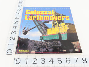 Colossal Earthmovers by Keith Haddock ©2000 SC Book