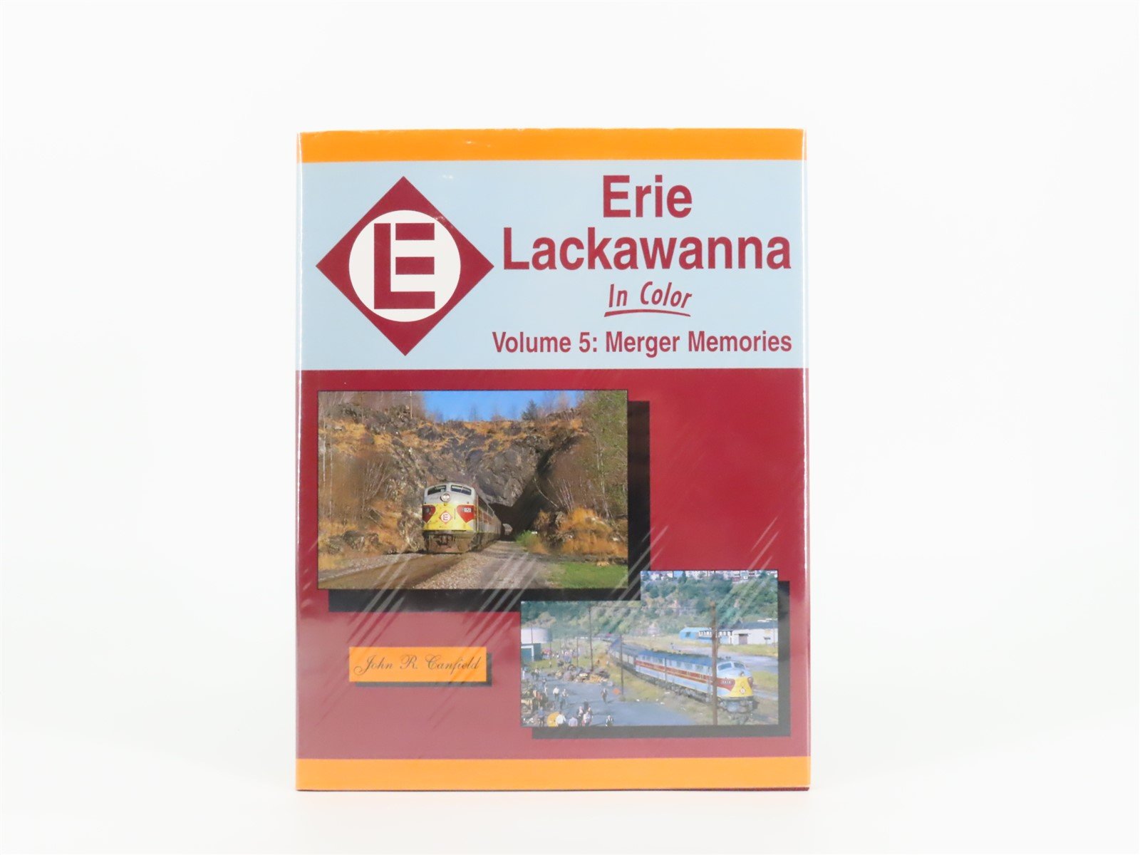 Morning Sun: Erie Lackawanna Volume 5: Merger Memories by John R. Canfield ©2004