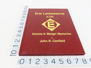 Morning Sun: Erie Lackawanna Volume 5: Merger Memories by John R. Canfield ©2004