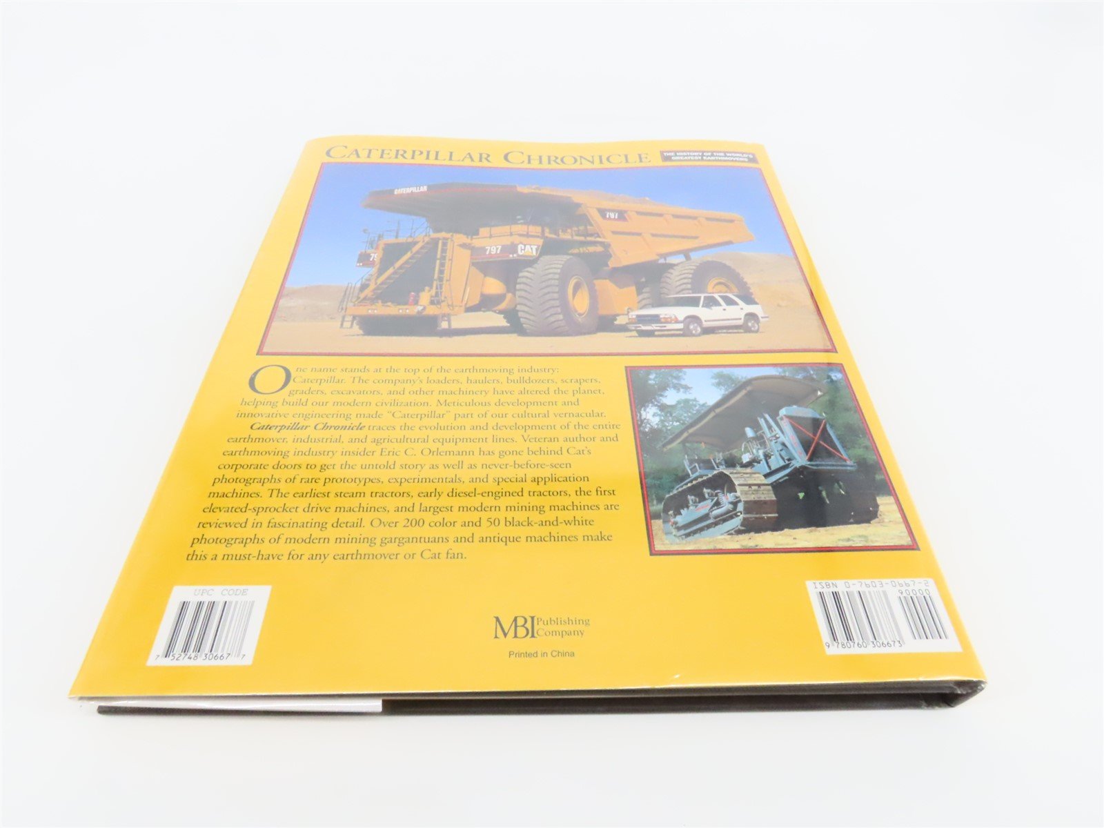 Caterpillar Chronicle History of the World's Earthmovers by Eric C. Orlemann