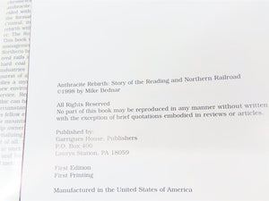 Anthracite Rebirth: Story of the Reading & Northern Railroad by M. Bednar ©1998