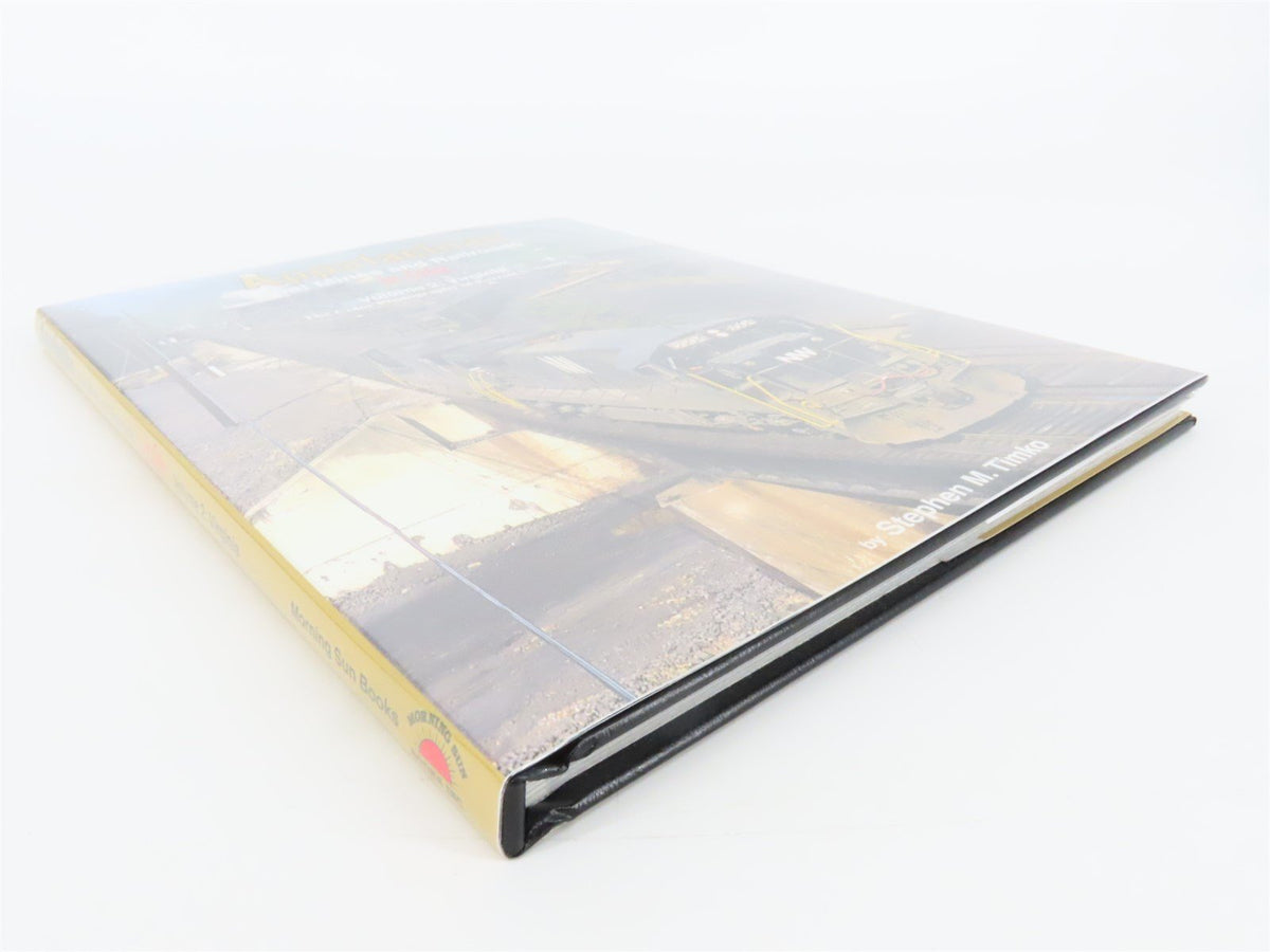 Morning Sun: Appalachian Coal Mines and Railroads Volume 2 by S.M. Timko ©2014