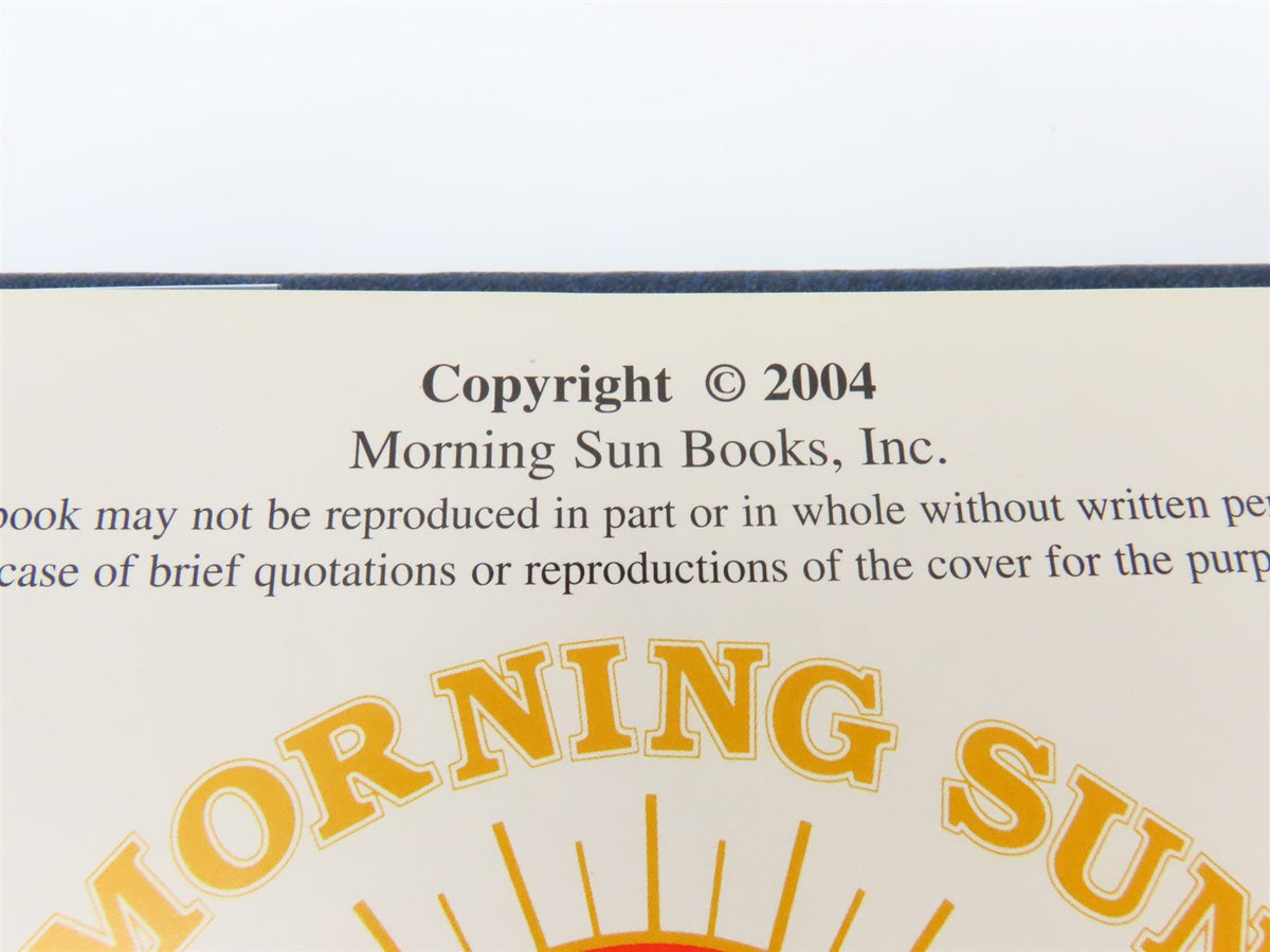 Morning Sun: Buffalo, Rochester &amp; Pittsburgh Vol. 1 by Mike Zollitsch ©2004 HC