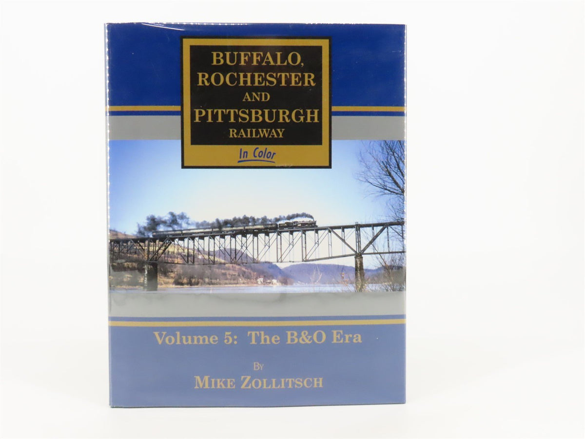 Morning Sun: Buffalo, Rochester &amp; Pittsburgh Vol. 5 by Mike Zollitsch ©2016 HC