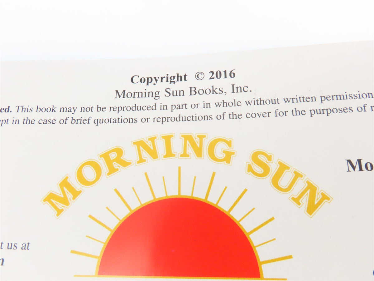 Morning Sun: Buffalo, Rochester &amp; Pittsburgh Vol. 5 by Mike Zollitsch ©2016 HC