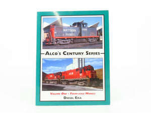 Alco's Century Series Volume One - Four-Axle Models by Diesel Era ©2003 SC Book