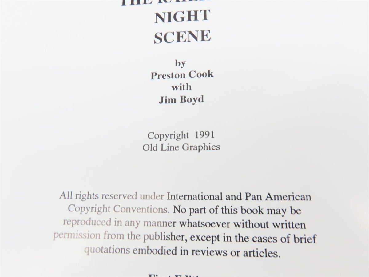 The Railroad Night Scene by Preston Cook &amp; Jim Boyd ©1991 HC Book