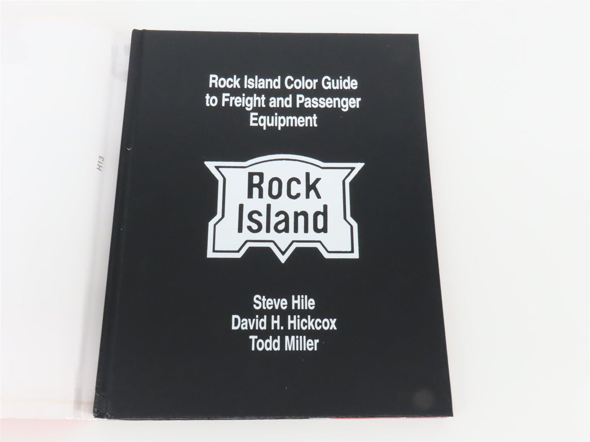 Morning Sun: Rock Island Color Guide by Hile, Hickcox &amp; Miller ©1996 HC Book