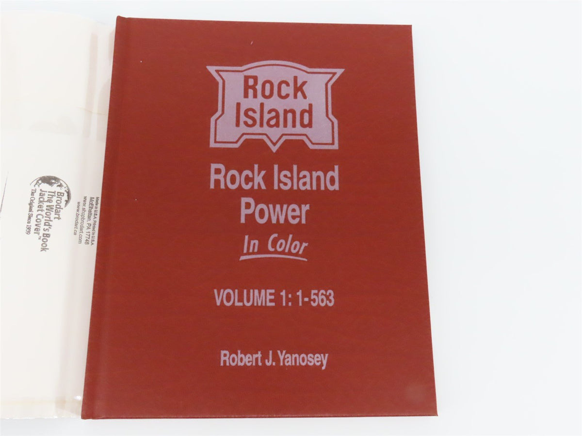 Morning Sun: Rock Island Power Volume 1: 1-563 by Robert J. Yanosey ©2014 HC Bk