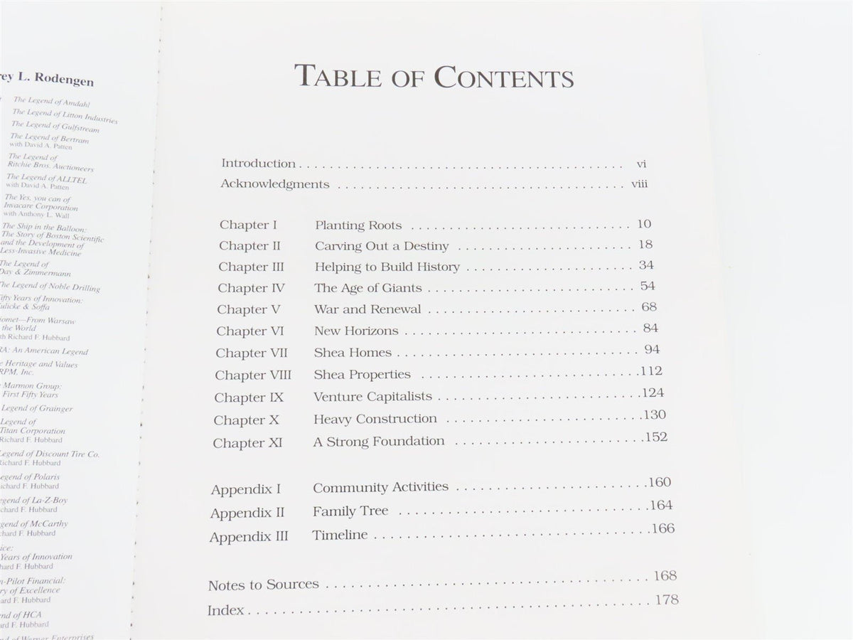 The History of J.F. Shea Co. by Jeffrey L. Rodengen &amp; Richard F. Hubbard ©2004