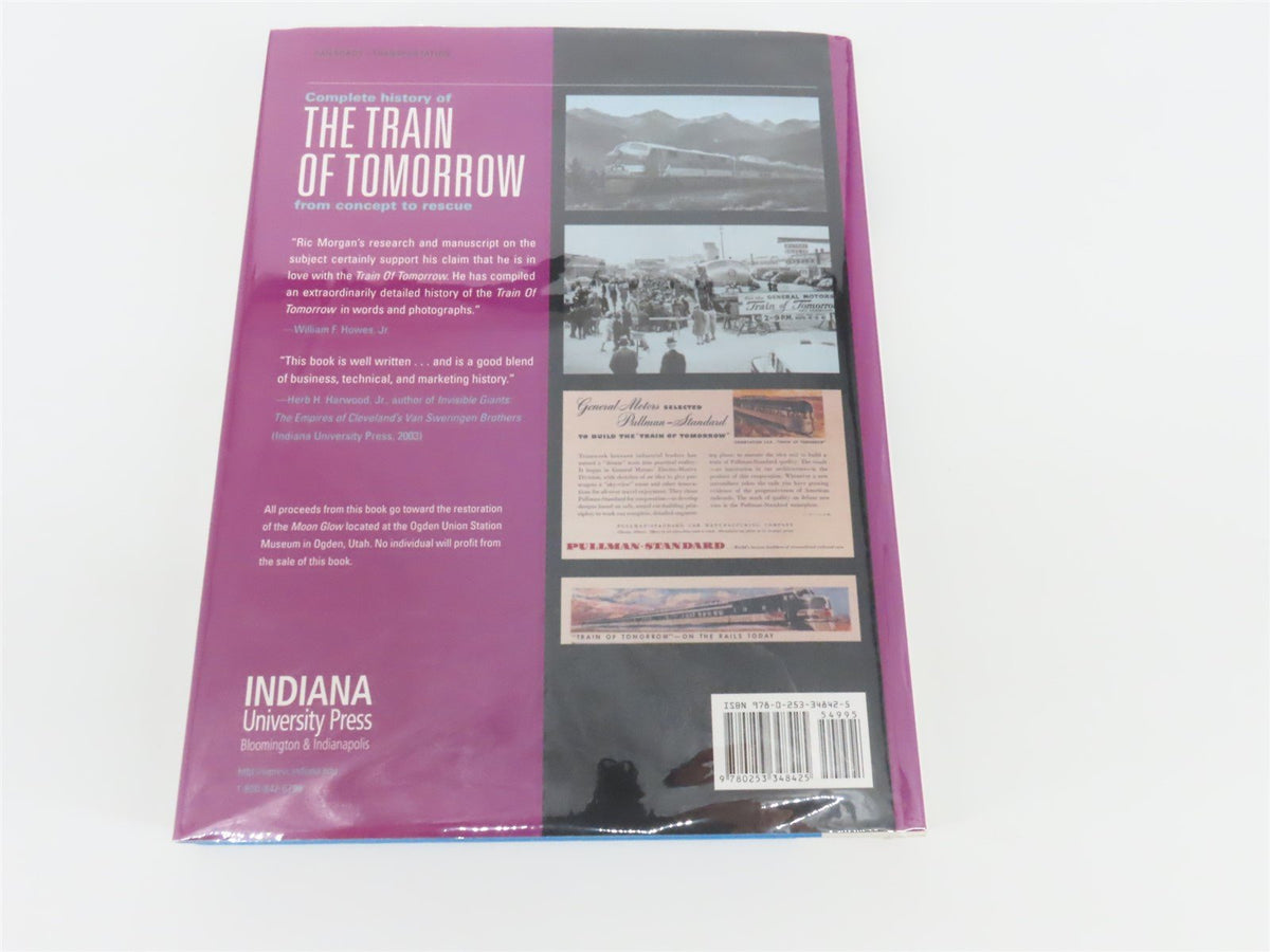 The Train of Tomorrow by Ric Morgan ©2007 HC Book