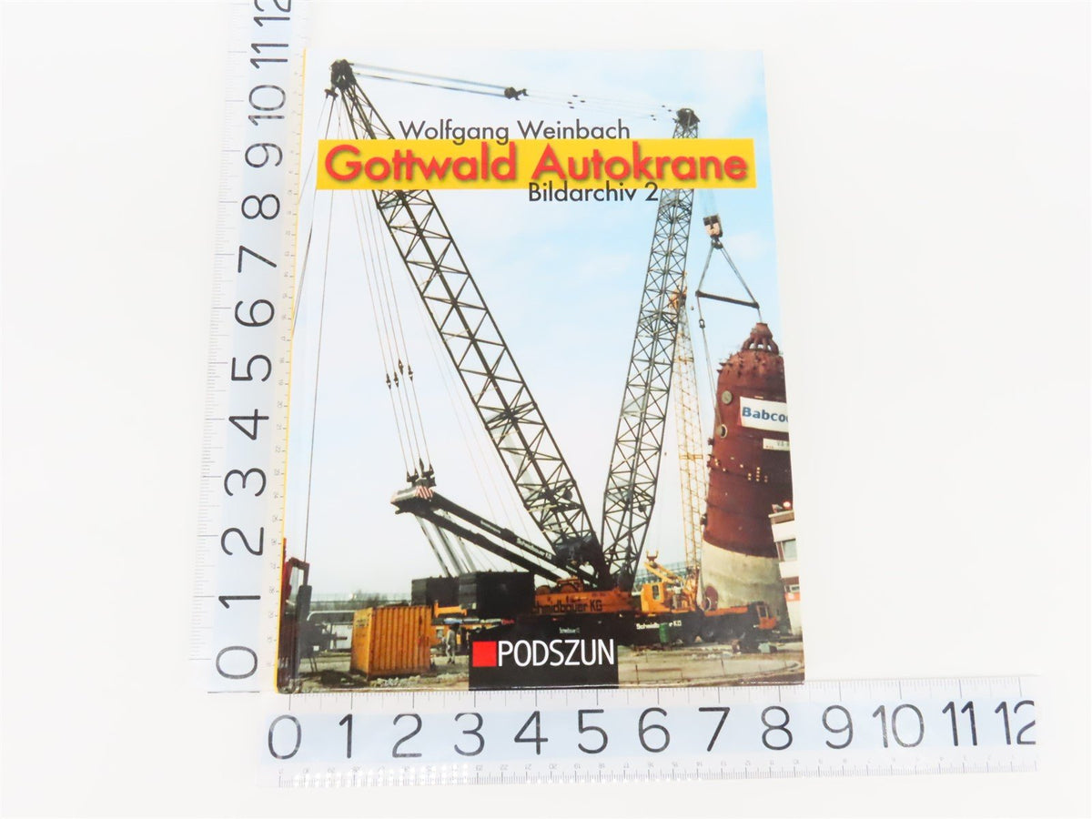 Gottwald Autokrane Bildarchiv 2 by Wolfgang Weinbach ©2016 HC Book