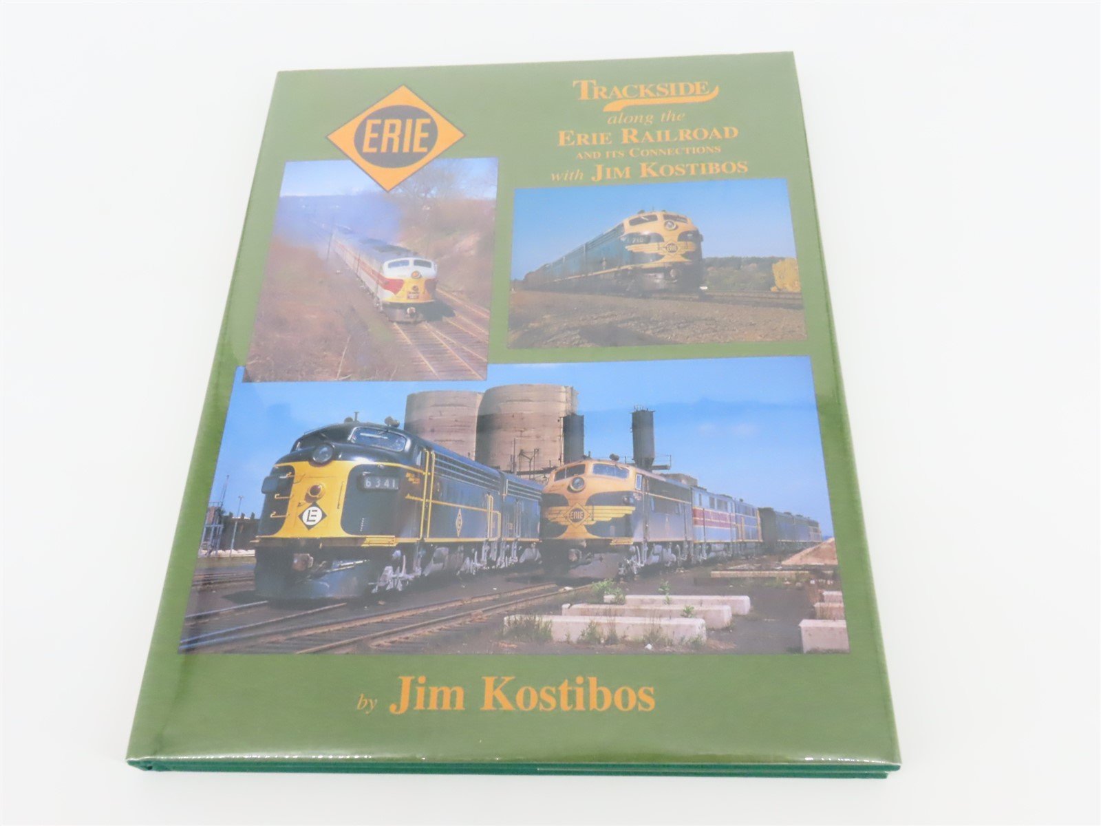 Morning Sun: Trackside Along the Erie Railroad by Jim Kostibos ©2009 HC Book