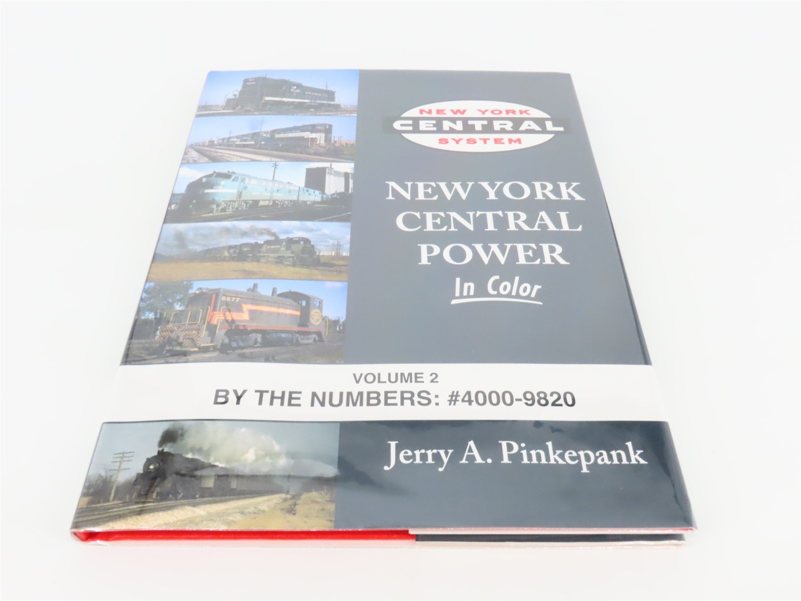 Morning Sun: New York Central Power Volume 2 by Jerry A. Pinkepank ©2016 HC Book