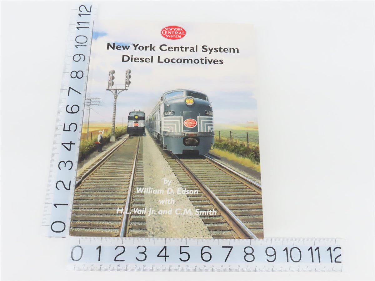 New York Central System Diesel Locomotives by Edson, Vail &amp; Smith ©1995 HC Book