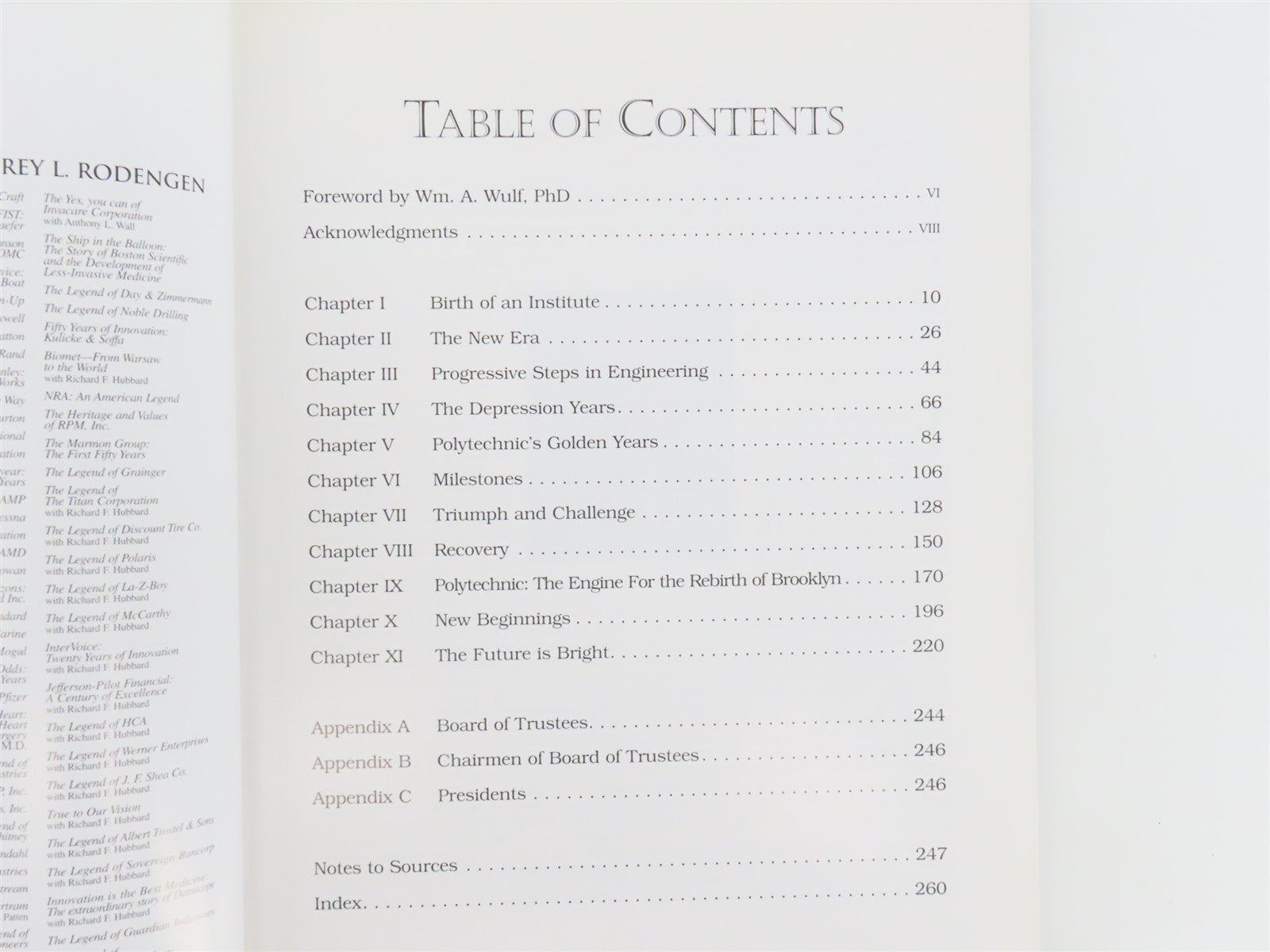 Changing the World: Polytechnic University by Jeffrey L. Rodengen ©2005 HC Book