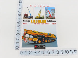 Moderne Liebherr Mobilkrane by Michael Schauer ©2012 HC Book