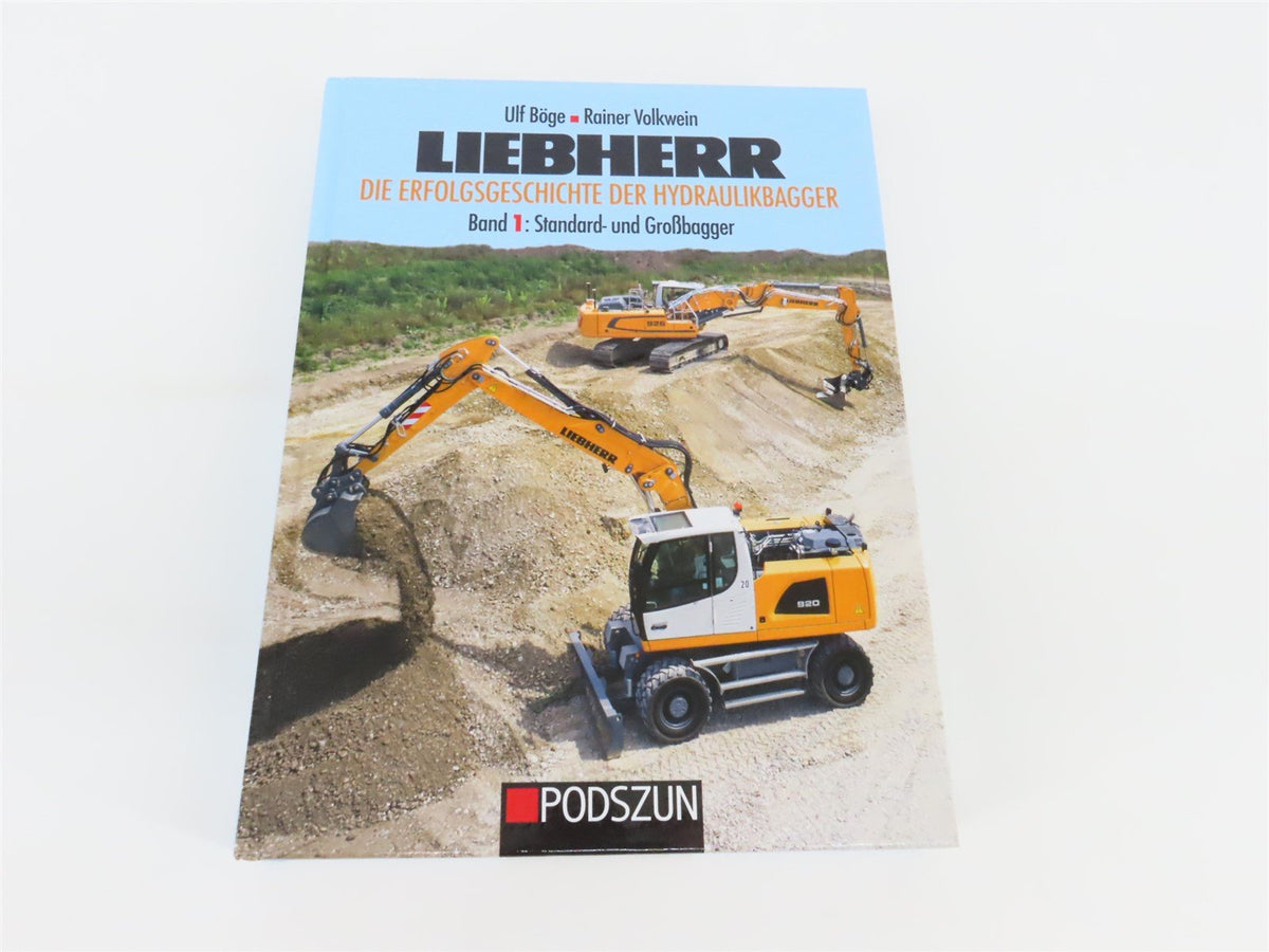 Liebherr Band 1 by Ulf Boge &amp; Rainer Volkwein ©2019 HC Book