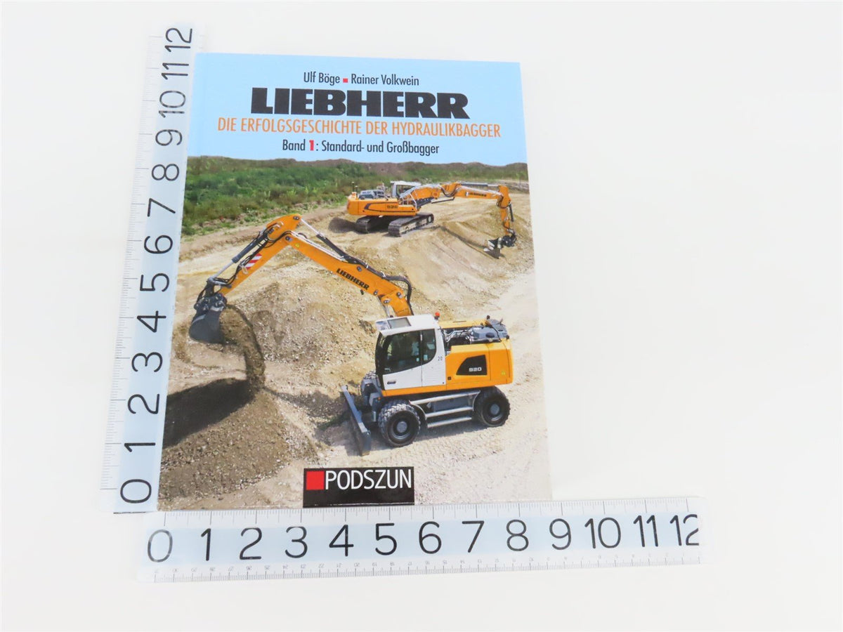 Liebherr Band 1 by Ulf Boge &amp; Rainer Volkwein ©2019 HC Book